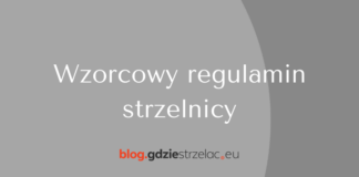 Wzorcowy regulamin strzelnicy